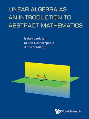 cover image of Linear Algebra As an Introduction to Abstract Mathematics